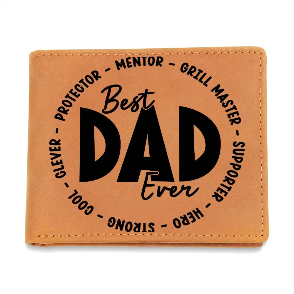 Best Dad Ever - Graphic Leather Wallet